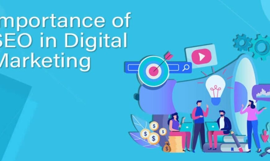 seo and its importantance in digital marketing